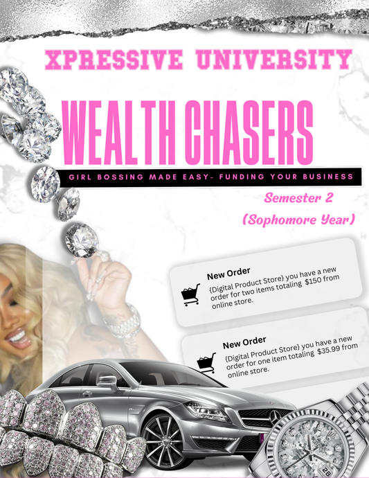 XU {WEALTH CHASERS} SEMESTER 2 WORKBOOK