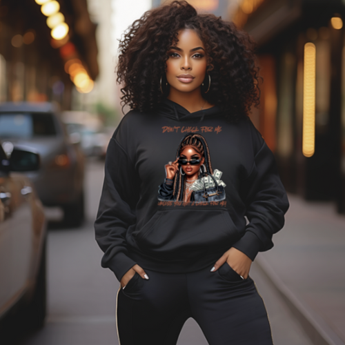 DON’T CHECK FOR ME {SWEATSHIRT}