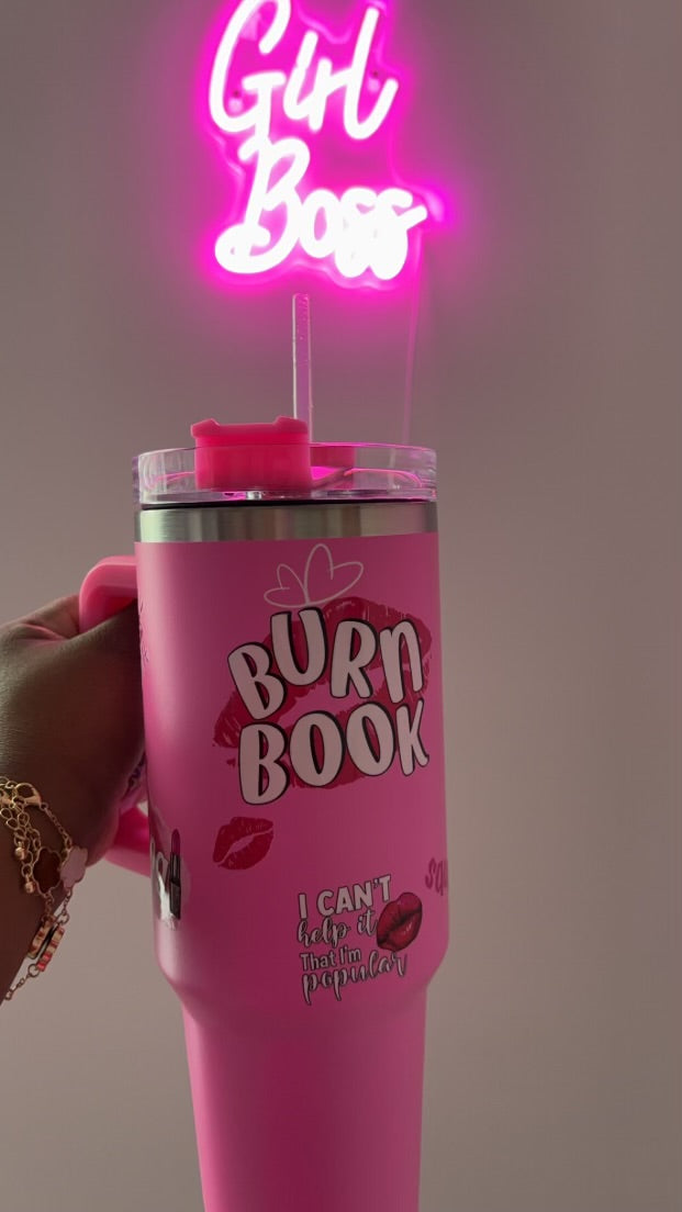 BURN BOOK 40 OZ TUMBLER